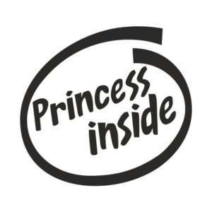 Princess inside Aufkleber
